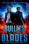 [Montague & Strong Case Files 07] • Bullets & Blades